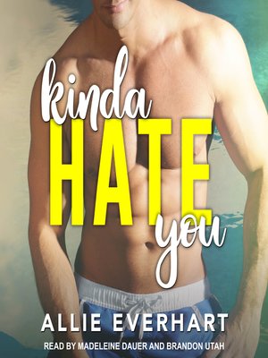 Kinda Hate You - Audiobook